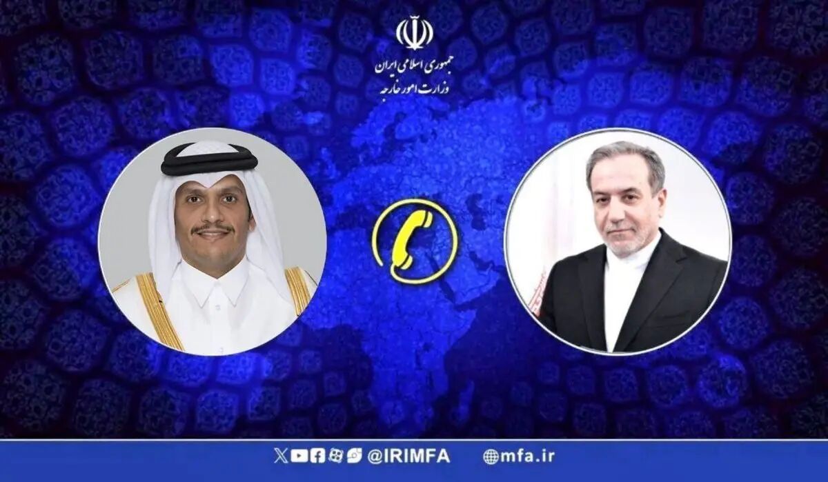 تماس عراقچی با نخست وزیر و وزیر خارجه قطر